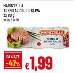 Famila MARUZZELLA TONNO ALL'OLIO D'OLIVA offerta