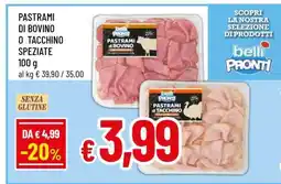 Famila Pastrami di Bovino o Tacchino Speziate offerta