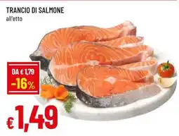 Famila Trancio di Salmone offerta