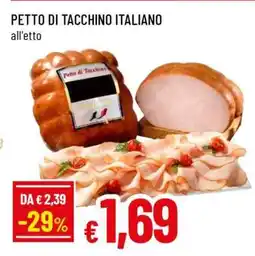 Famila PETTO DI TACCHINO ITALIANO offerta