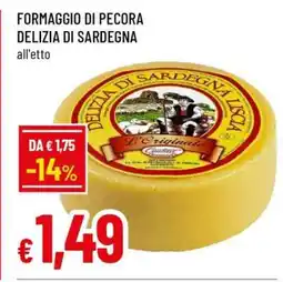 Famila FORMAGGIO DI PECORA DELIZIA DI SARDEGNA offerta