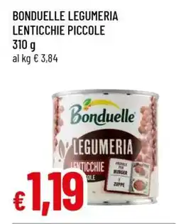 Famila BONDUELLE LEGUMERIA LENTICCHIE PICCOLE offerta