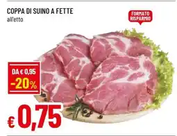 Famila Coppa di Suino a Fette offerta