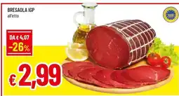 Famila BRESAOLA IGP offerta