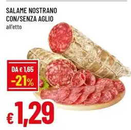 Famila SALAME NOSTRANO CON/SENZA AGLIO offerta