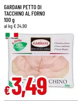 Famila GARDANI Petto di Tacchino al Forno offerta