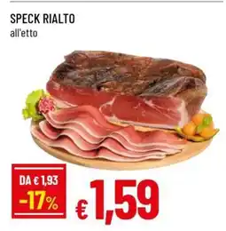 Famila SPECK RIALTO offerta