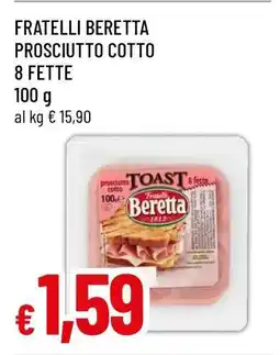 Famila FRATELLI BERETTA PROSCIUTTO COTTO 8 FETTE offerta