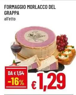 Famila Formaggio Morlacco del Grappa offerta