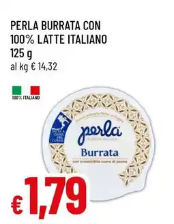 Famila PERLA BURRATA CON 100% LATTE ITALIANO offerta