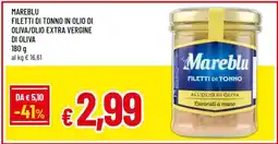 Famila MAREBLU FILETTI DI TONNO IN OLIO DI OLIVA/OLIO EXTRA VERGINE DI OLIVA offerta