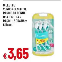 Famila GILLETTE VENUS3 SENSITIVE offerta