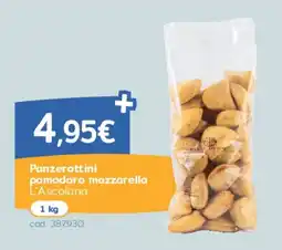 C+C Italmarket Panzerottini pomodoro mozzarella L'Ascolana offerta