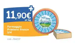 C+C Italmarket Formaggio Primiero fresco offerta