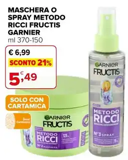 Iperal Maschera o spray metodo ricci fructis garnier offerta