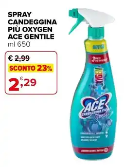 Iperal Spray candeggina più oxygen ace gentile offerta