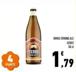 Conad Superstore Birra strong ale Ceres offerta