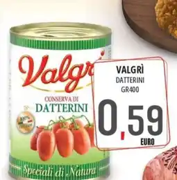 Jolly Market Valgrì conserva di datterini offerta