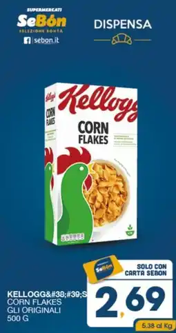 SeBón Supermercati Kellogg's Corn Flakes offerta