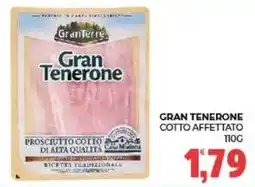 Eté Gran Tenerone offerta