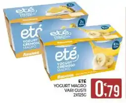 Eté Eté yogurt magro vari gusti offerta