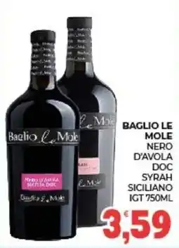 Eté Baglio le Mole Nero d'Avola DOC Syrah Siciliano IGT offerta