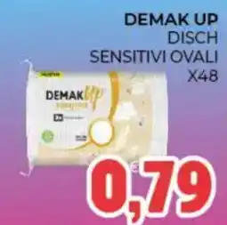 Eté Demak Up disch sensibili ovali offerta