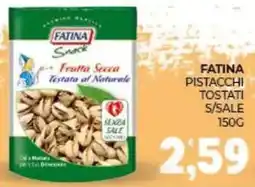 Eté Fatina pistacchi tostati offerta