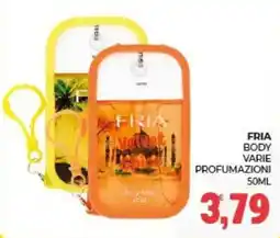 Eté Fria body offerta