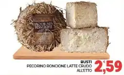 Eté Pecorino Roncione latte crudo Busti offerta