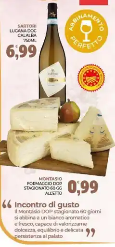 Eté Montasio formaggio Dop stagionato 60 gg all'etto offerta