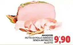 Eté Amadori petto di pollo arrosto senza antibiotici offerta