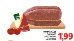 Eté Fumagalli salame Mugnano all'etto offerta
