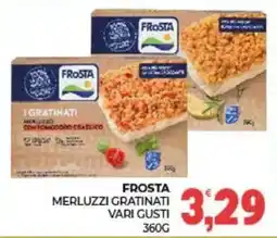 Eté Frosta merluzzi gratinati offerta