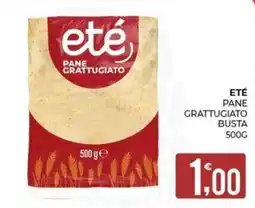 Eté Eté pane grattugiato offerta