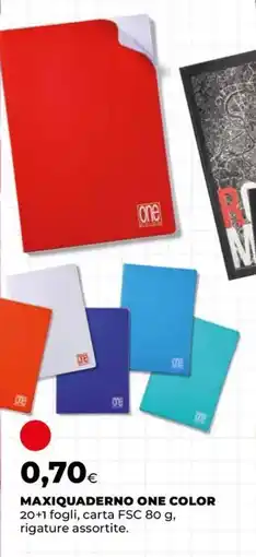 Unicoop Maxiquaderno one color offerta