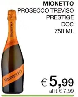 Coop Mionetto Prosecco Treviso Prestige DOC offerta