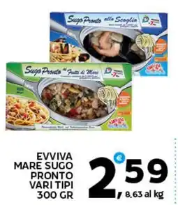 Extra Supermercati Evviva Mare Sugo Pronto offerta