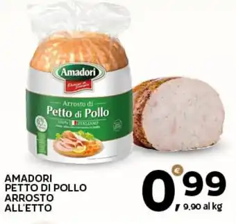 Amadori petto di pollo arrosto all'etto