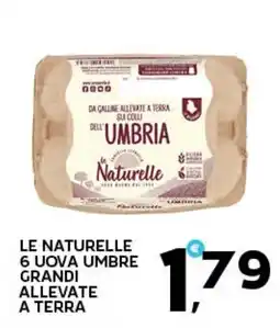 Extra Supermercati Uova umbre le Naturelle offerta