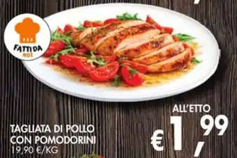 èccoMI Tagliata di pollo con pomodorini offerta