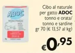 SuperW ADOC Cibo al naturale per gatto tonno e orata/ tonno e sardine offerta