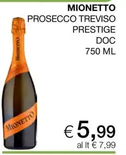 Coop MIONETTO PROSECCO TREVISO PRESTIGE DOC offerta