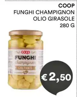 Coop COOP FUNGHI CHAMPIGNON OLIO GIRASOLE offerta