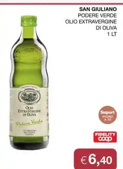 Coop SAN GIULIANO PODERE VERDE OLIO EXTRAVERGINE DI OLIVA 1 LT offerta