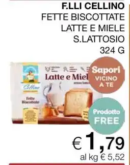 Coop F.LLI CELLINO FETTE BISCOTTATE LATTE E MIELE S. LATTOSIO offerta