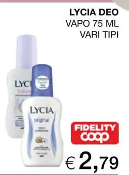 Coop LYCIA DEO offerta