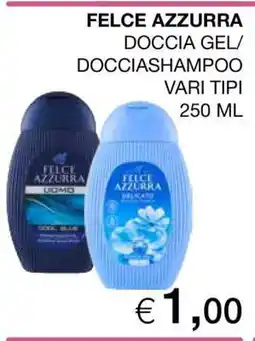 Coop FELCE AZZURRA DOCCIA GEL/DOCCIASHAMPOO offerta