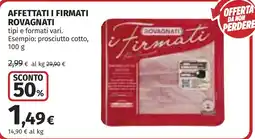 Coop I Firmati Rovagnati offerta
