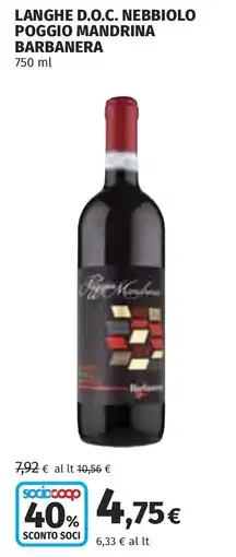 Coop Langhe D.O.C. Nebbiolo Poggio Mandrina Barbanera offerta